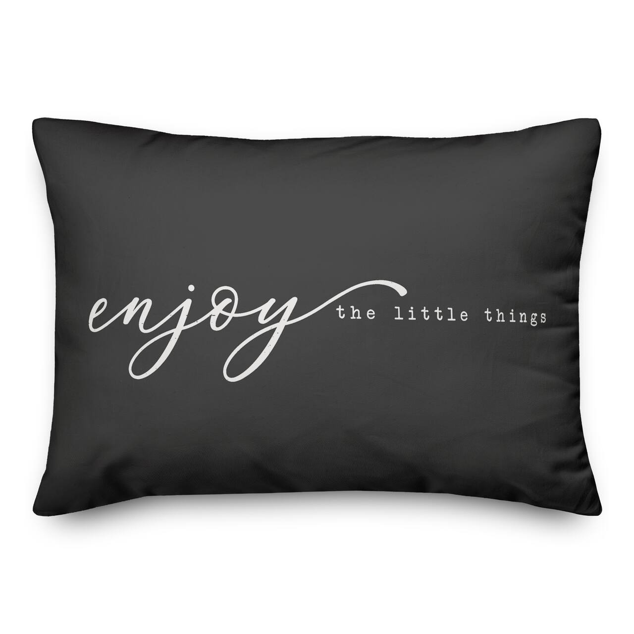 Enjoy The Little Things 20" x 14" Throw Pillow